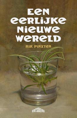 Een eerlijke nieuwe wereld (Paperback)