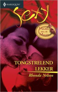 Tongstrelend lekker - Rhonda Nelson - ebook