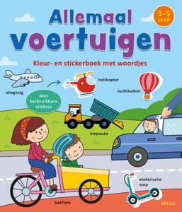 Kleur- en stickerboek met woordjes - Allemaal voertuigen (3-5 j.) (Paperback)