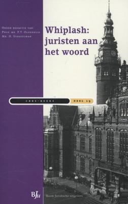Whiplash juristen aan het woord (Paperback)