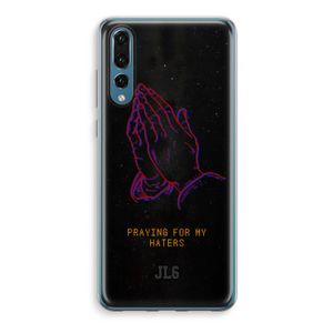 Praying For My Haters: Huawei P20 Pro Transparant Hoesje