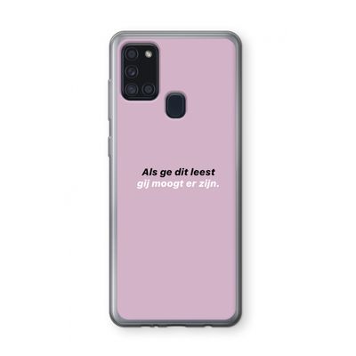 gij moogt er zijn: Samsung Galaxy A21s Transparant Hoesje