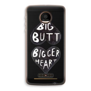 Big butt bigger heart: Motorola Moto Z Force Transparant Hoesje