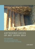 Antwoord geven op het leven zelf (Paperback)