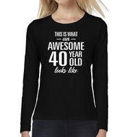 Awesome 40 year / 40 jaar cadeau shirt long sleeves zwart dames - thumbnail