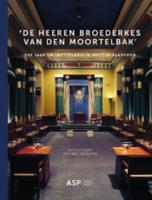 De heeren broerderkes van den moortelbak (Hardback)