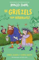 De Griezels van hiernaast (Hardback)