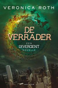 De verrader - Veronica Roth - ebook