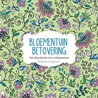 Bloementuin Betovering Bloementuin Betovering