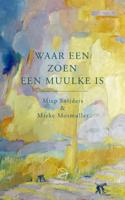 Waar een zoen een muulke is (Paperback)