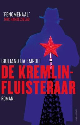 De Kremlinfluisteraar - Giuliano Da Empoli - Paperback (9789025475406) De Kremlinfluisteraar - Giuliano Da Empoli - Paperback (9789025475406)
