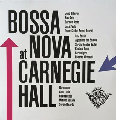 Various Artists - Bossa Nova At Carnegie Hall (Record Store Day 2023) LP