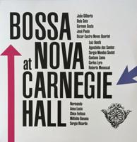 Various Artists - Bossa Nova At Carnegie Hall (Record Store Day 2023) LP