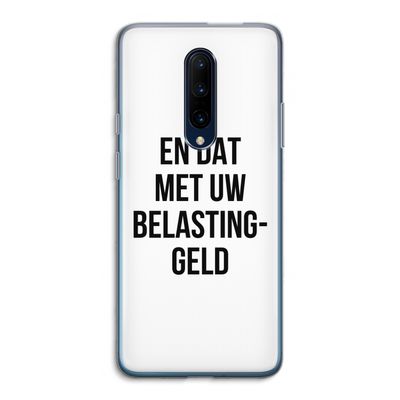 Belastinggeld: OnePlus 7 Pro Transparant Hoesje