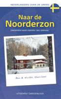 Naar de Noorderzon (Paperback)