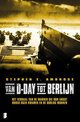 Van D-day tot Berlijn (Paperback)