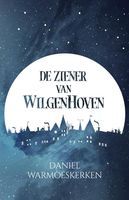 De Ziener van Wilgenhoven - Daniel Warmoeskerken - ebook - thumbnail