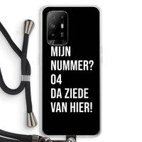 Da ziede van hier - Zwart: Oppo A95 5G Transparant Hoesje met koord