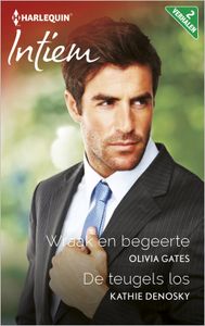 Wraak en begeerte ; De teugels los (2-in-1) - Olivia Gates, Kathie DeNosky - ebook