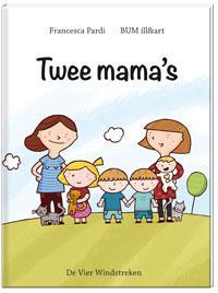 Twee mama&apos;s (Hardback)