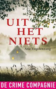 Uit het niets - Atie Vogelenzang - ebook