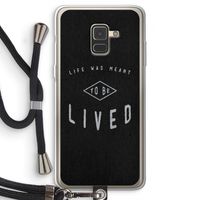 To be lived: Samsung Galaxy A8 (2018) Transparant Hoesje met koord