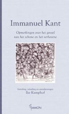 Opmerkingen over het gevoel van het schone en het verhevene (Hardback)
