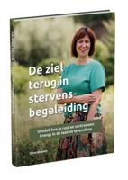 De ziel terug in stervensbegeleiding (Hardback)