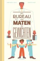 Het bureau van maten en gewichten (Hardback)