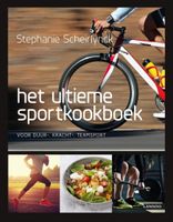 Stephanie van Scheirlynck Het ultieme sportkookboek voor duur , kracht  en teamsport - thumbnail