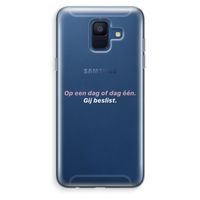 gij beslist: Samsung Galaxy A6 (2018) Transparant Hoesje