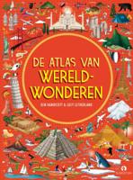 De atlas van wereldwonderen (Hardback)