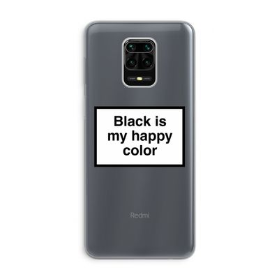 Black is my happy color: Xiaomi Redmi Note 9 Pro Transparant Hoesje