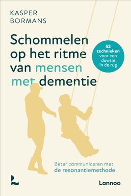 Schommelen op het ritme van mensen met dementie (Paperback)