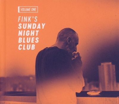Fink Sunday Night Blues Club Vol 1 - CD (5054429007855)