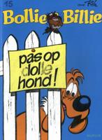 Pas op, dolle hond! (Paperback)
