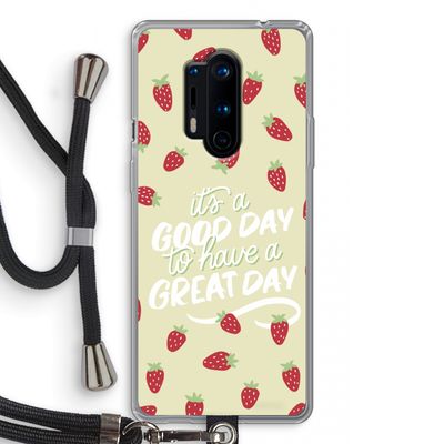 Don't forget to have a great day: OnePlus 8 Pro Transparant Hoesje met koord