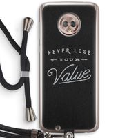 Never lose your value: Motorola Moto G6 Transparant Hoesje met koord