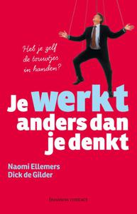 Je werkt anders dan je denkt (Paperback)