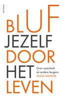 Bluf jezelf door het leven - Frank Meester - ebook