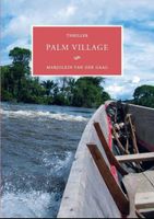 Palm village - Marjolein van der Gaag - ebook