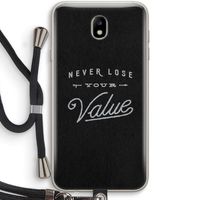 Never lose your value: Samsung Galaxy J7 (2017) Transparant Hoesje met koord
