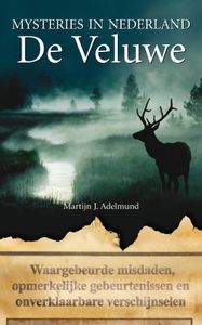 De Veluwe - De Veluwe - Martijn J. Adelmund - ebook