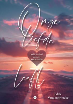 Onze liefde leeft (Paperback)