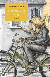 Fietsen door een leeg huis - Robert van Dijk - ebook