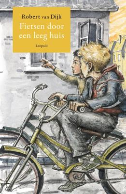 Fietsen door een leeg huis - Robert van Dijk - ebook