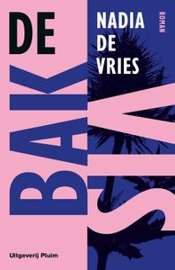 De bakvis - Nadia de Vries - ebook