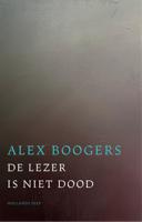 De lezer is niet dood - Alex Boogers - ebook - thumbnail