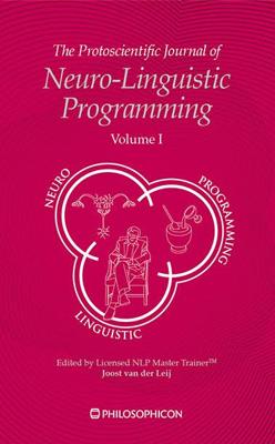 The protoscientific journal of neuro-linguistic programming (Hardback)