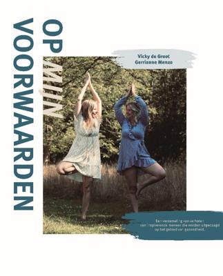 Op mijn voorwaarden (Hardback)